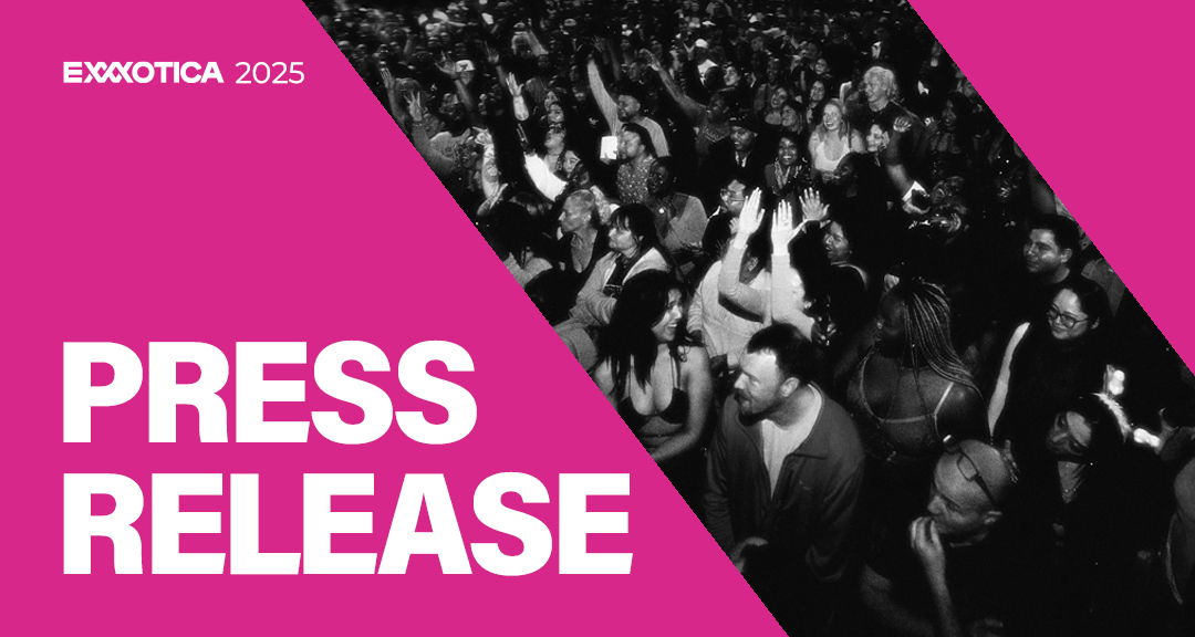 EXXXOTICA 2025 press release banner with crowd cheering at live event