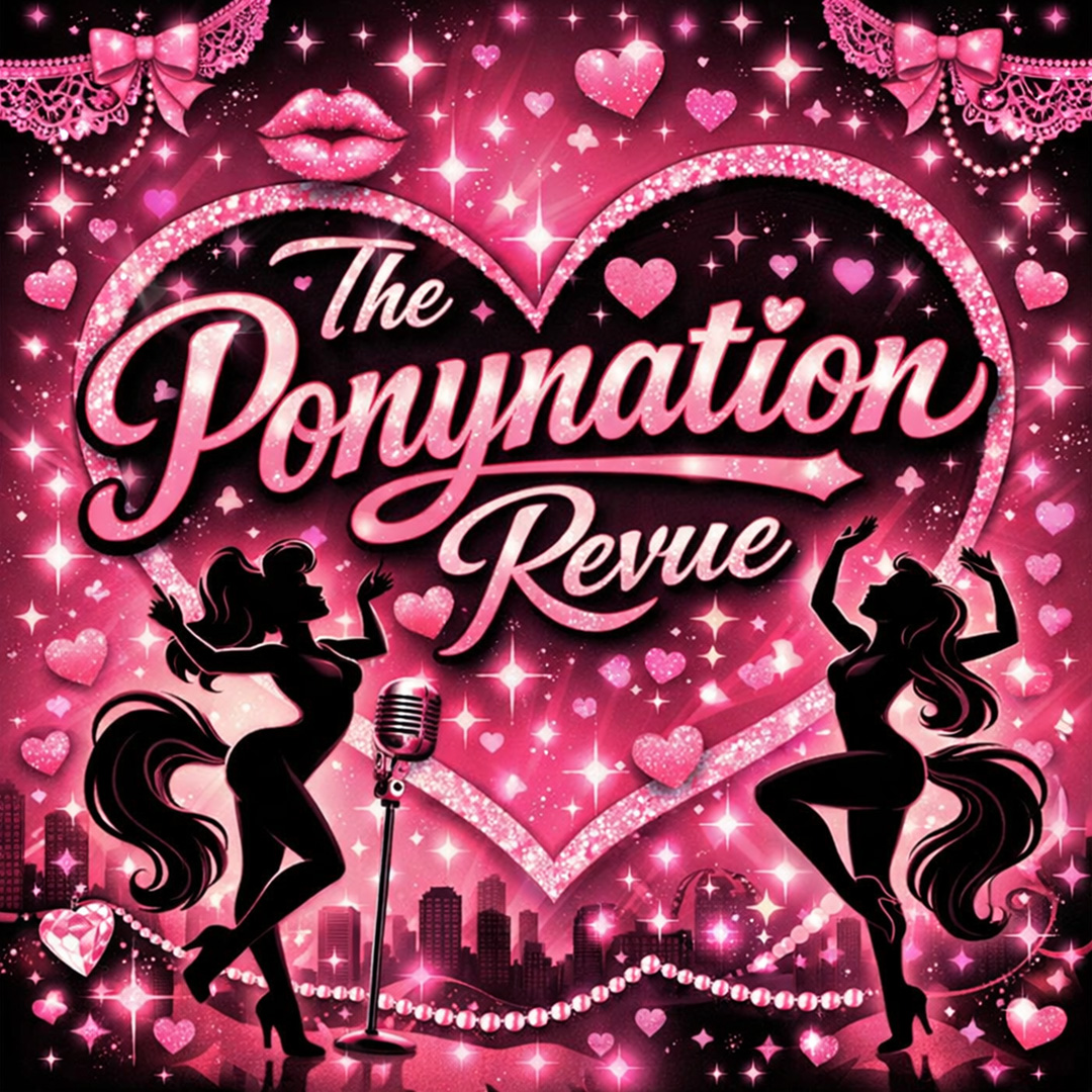 Ponynation Revue performing on stage at EXXXOTICA