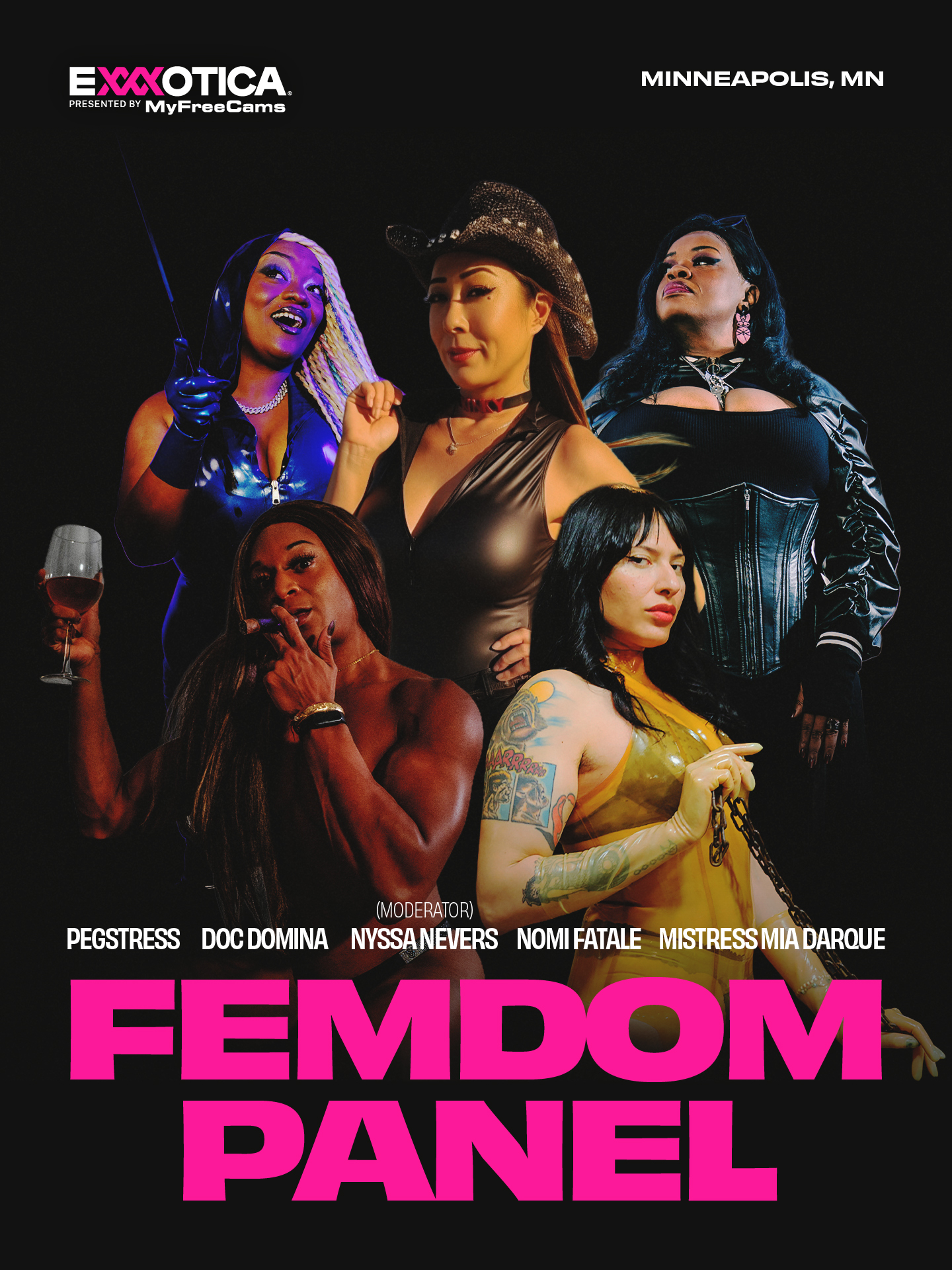 EXXXOTICA Minneapolis FEMDOM Panel featuring Pegstress, Doc Domina, Nyssa Nevers, Nomi Fatale, and Mistress Mia Darque.
